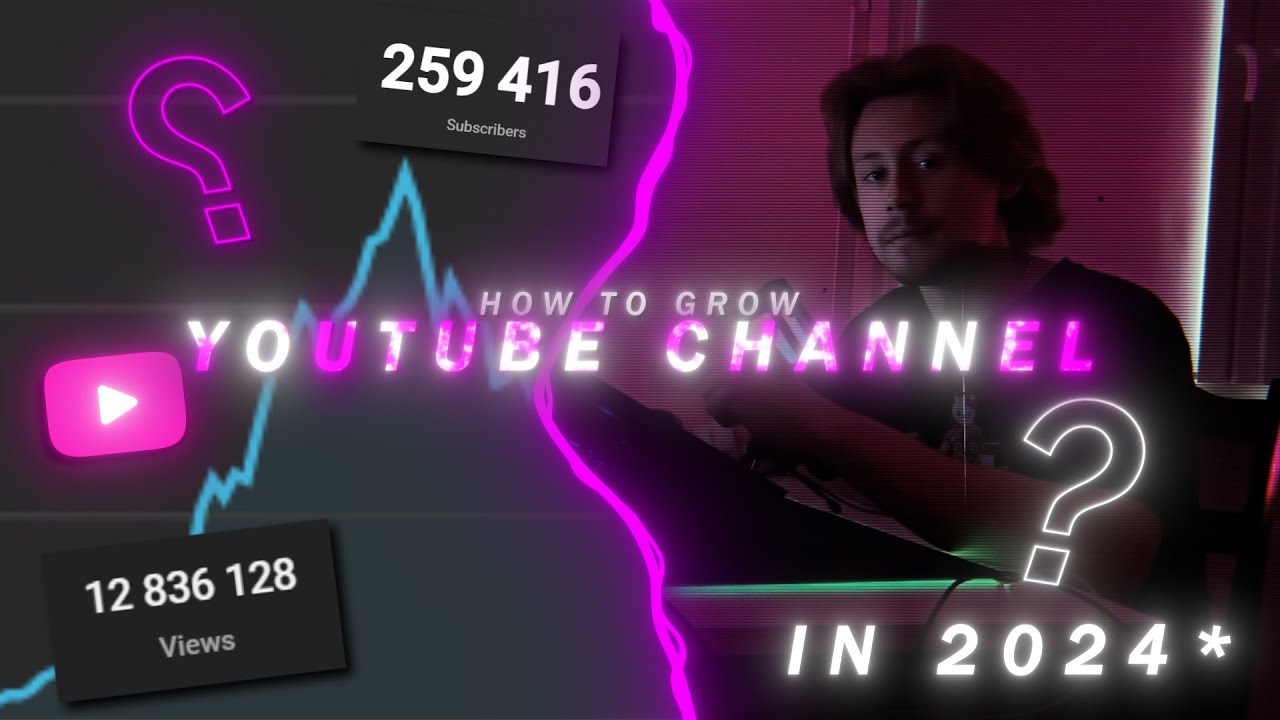 HOW TO GROW YOUTUBE CHANNEL IN 2024? - YouTube