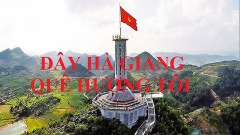 Nhạc sống vùng cao Đây Hà Giang quê hương tôi