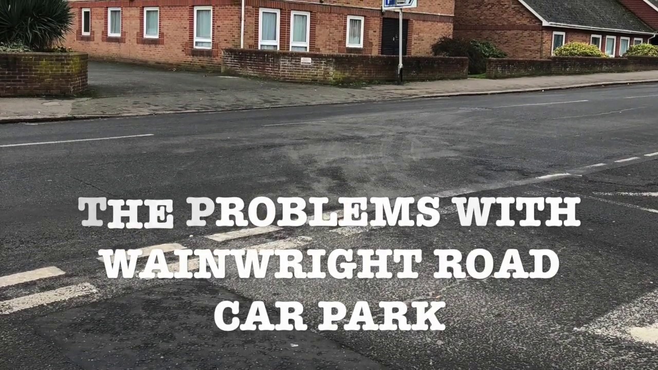WAINWRIGHT ROAD CAR PARK HD 720p YouTube
