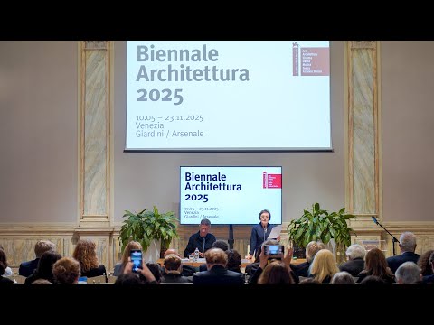 Biennale Architettura 2025 - Presentazione nella l...