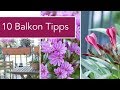 10 Tipps für den perfekte Balkon