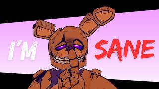 I'M SANE - FNAF SHORT ANIMATION