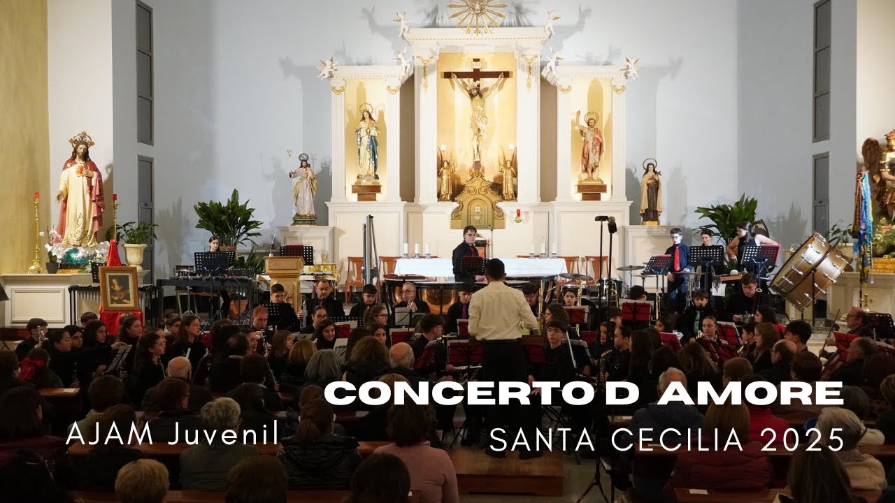 AJAM Juvenil - Concerto d´amore | Santa Cecilia 2025
