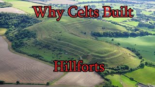 Why Celts Built Hillforts