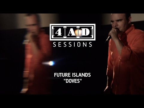 Future Islands - Doves