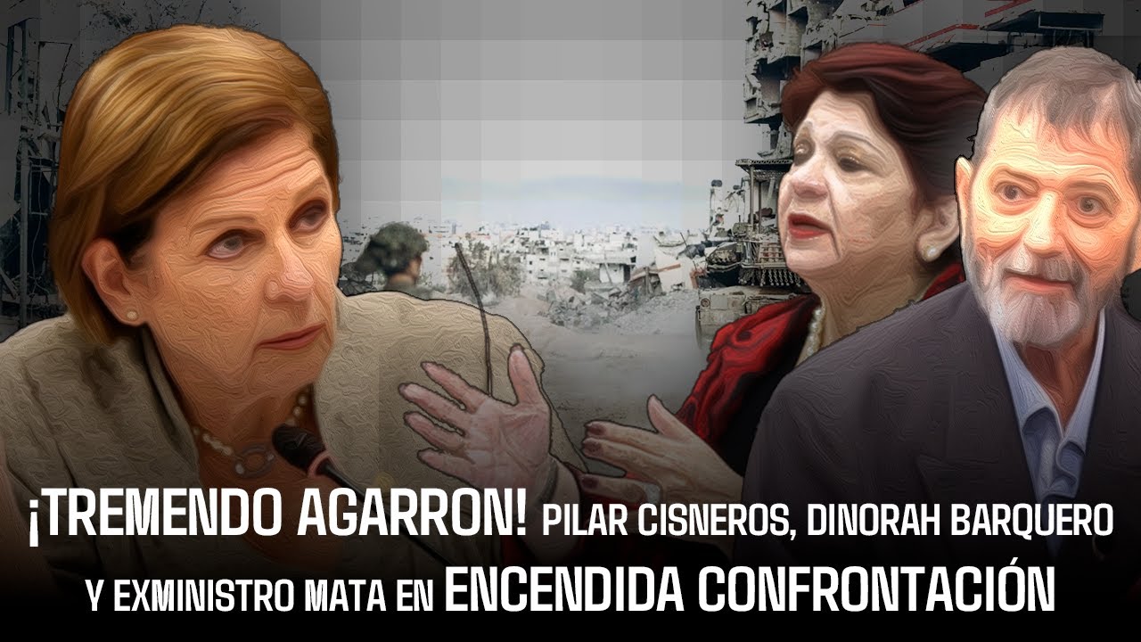 ¡Tremendo agarrón! Pilar Cisneros, Dinorah Barquero y exministro Mata en encendida confrontación