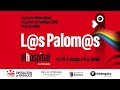 El Hospital acogerá algunas actividades de Los Palomos