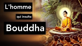 Comment réagir face à la colère - Histoire du bouddha