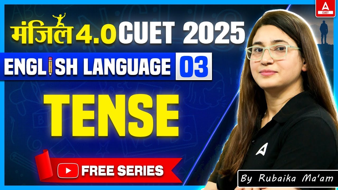 CUET 2025 English | TENSE in One Shot | Manzil 4.0 - YouTube