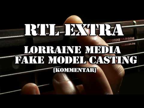 RTL EXTRA - Lorraine Media / Fake Model Casting [Kommentar]