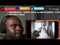DREAMGALS - SORRY (Prod. by MAYOJAMES) | YUPP!| REACTION