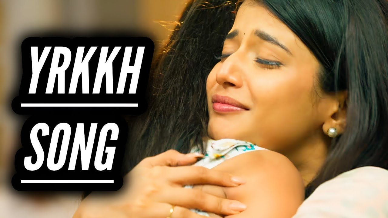 YRKKH Song | Ep 1725 S-68