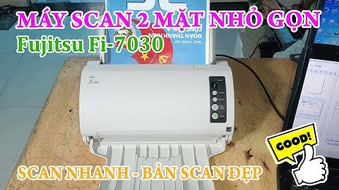 Máy scan 2 mặt cũ Fujitsu fi-7030 full tính năng cần thiết