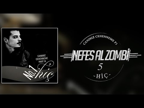 05. No.1 - Nefes Al Zombi