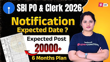 SBI PO & SBI Clerk 2026 Notification Expected Date | SBI PO & SBI Clerk Expected Post | SBI 2026