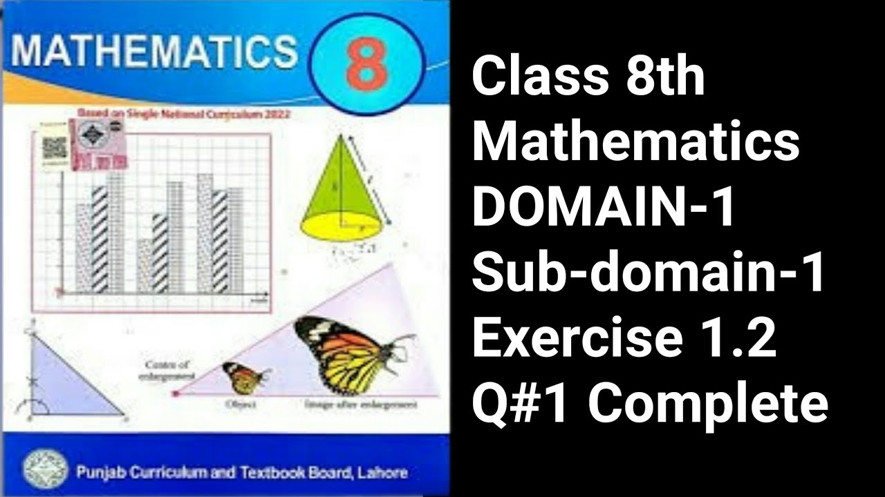 8th Math Exercise 1.2,Q#1 Complete - YouTube