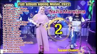 Ageng Music Full Album Ft Nazia Marwiana Terbaru