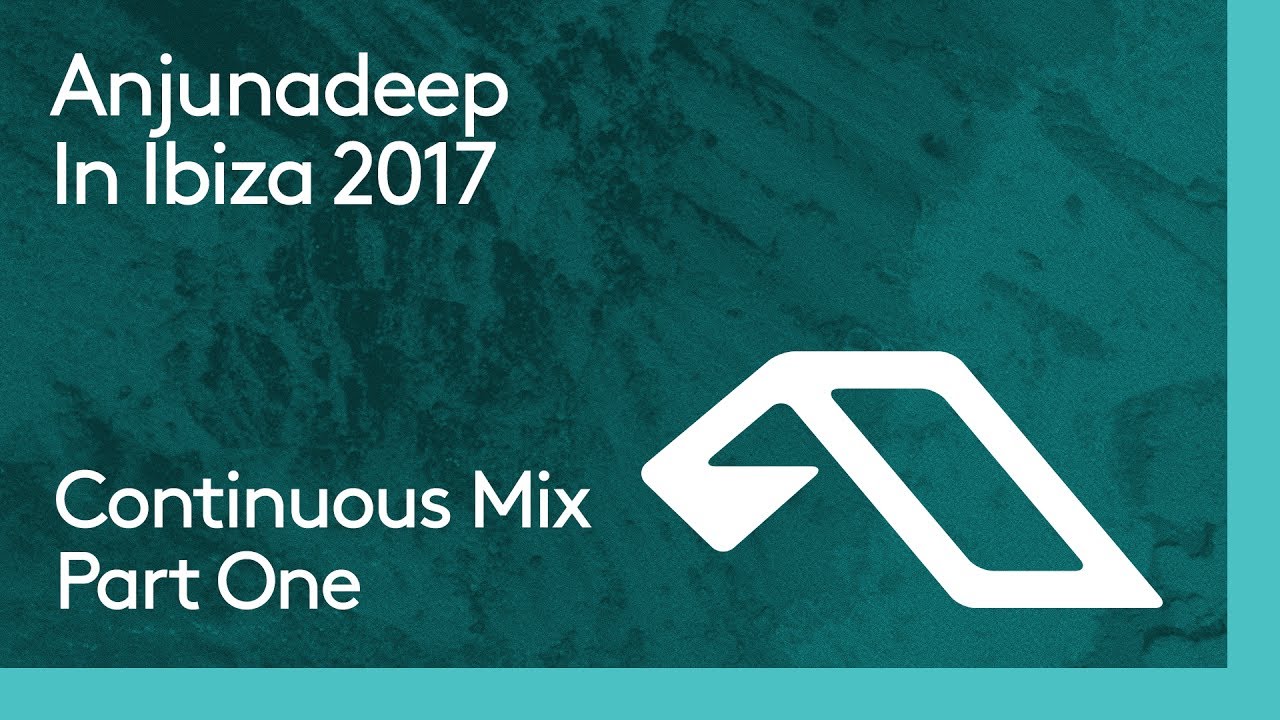 Anjunadeep In Ibiza 2017 at 