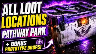 Pathway Park ALL Loot Containers Guide (Bonus Prototype Drops) | The Division 2