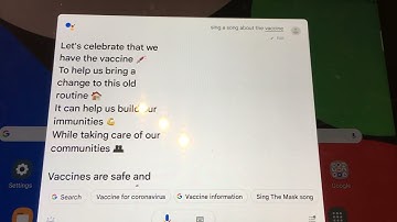 Google assistant and the vaccine song