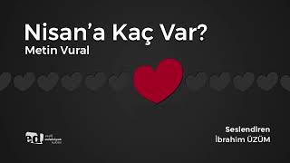 Nisana Kaç Var? Metin Vural