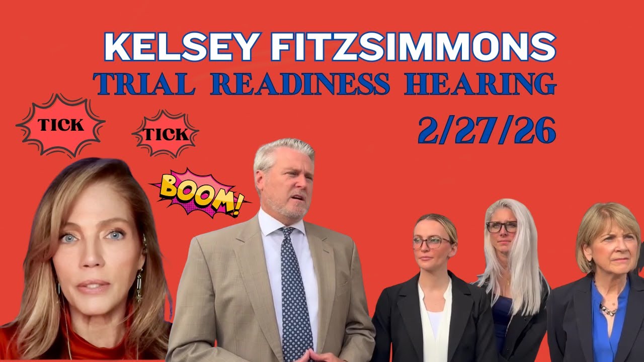 LIVE💥MA v Kelsey Fitzsimmons Trial Conference w/ New Judge💥