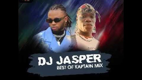 Best of kaptain mixtape by Dj Jasper d fire finger