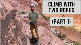 Two Ropes Part 1