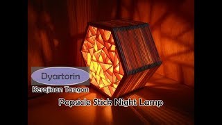 Kerajinan Stik Es Krim - Cara Buat Lampu Tidur Dari Stick Ice Cream Popstick Night Lamp Making
