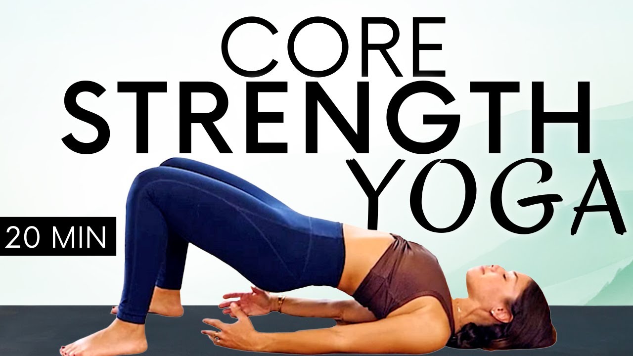 20 Minute Yoga for Core Strength Video — YOGABYCANDACE