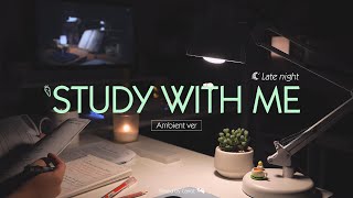 2-HOUR STUDY WITH ME Late night | No music, Rain sounds🌧️, Background noises | Pomodoro 50/10 🌃