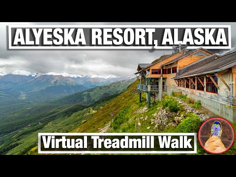 City Walks - Alyeska Resort in Girdwood Alaska Walking Tour - Virtual Treadmill Hiking Trail