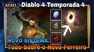 Diablo 4 Novo Sistema de Upgrade (Masterização) e Têmpera do Ferreiro na Temporada 4