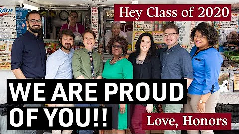 Congratulations 2020 Graduates! Love, Honors
