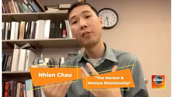 Toastmasters Speech - "The Mentor & Mentee Relationship"