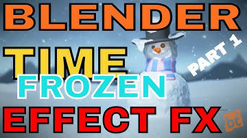 Modeling a SnowMan in Blender (Part 1) - TIME FROZEN EFFECT