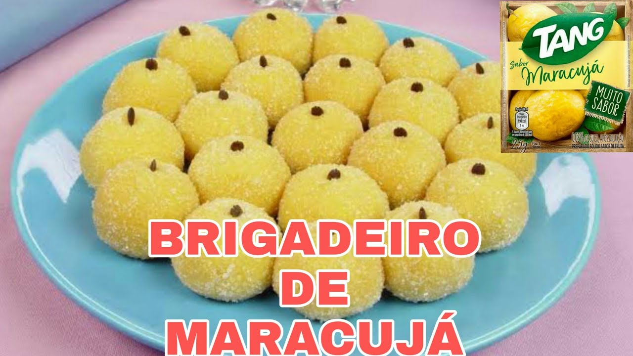 BRIGADEIRO DE MARACUJÁ COM TANG (muito facil)