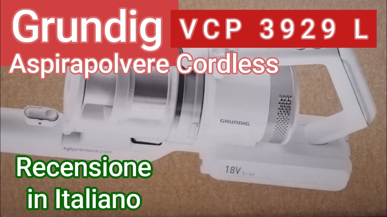 Grundig Staubsauger Vcp 3929 L Test Grundig VCP 3929 L - Aspirapolvere Cordless 18V - 42 min di Autonomia