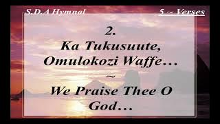 HYMN NO: 2 - KA TUKUSUUTE OMULOKOZI WAFE