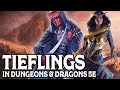 Playing Tieflings in Dungeons & Dragons 5e