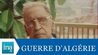 Ferhat Abbas et la guerre d'Algérie - Archive vidéo INA