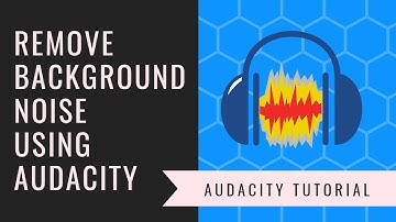 Remove Background Noise using Audacity - Step by Step Tutorial - English