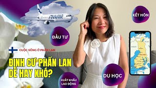 VlogFinland 23 🇫🇮 | Định Cư Phần Lan | Miễn Phí Giáo Dục, Y Tế Trọn Đời| 6 Ways To MOVE TO FINLAND