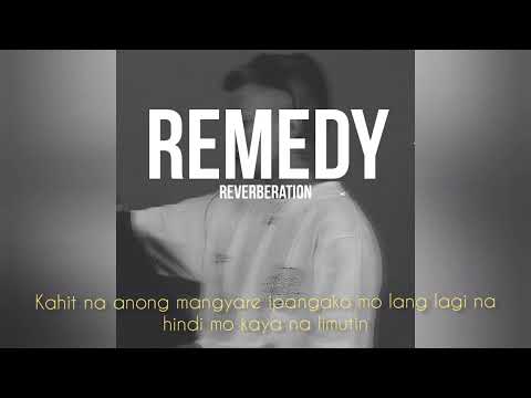 Remedy (Reverb)