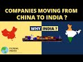 Companies Shifting From China To India | Companies Moving to India -Explained