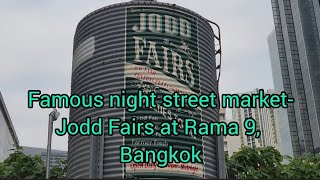 Exploring streets of Bangkok & Jodd Fairs at Rama 9