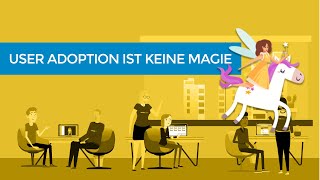 Vertrauen Sie nicht auf Feenstaub - HanseVision Change und User Adoption