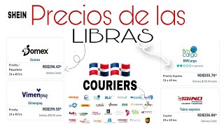 PRECIOS DE LAS LIBRAS DE LOS COURIERS DOMINICANOS PARA COMPRAS EN SHEIN DOMEX VI