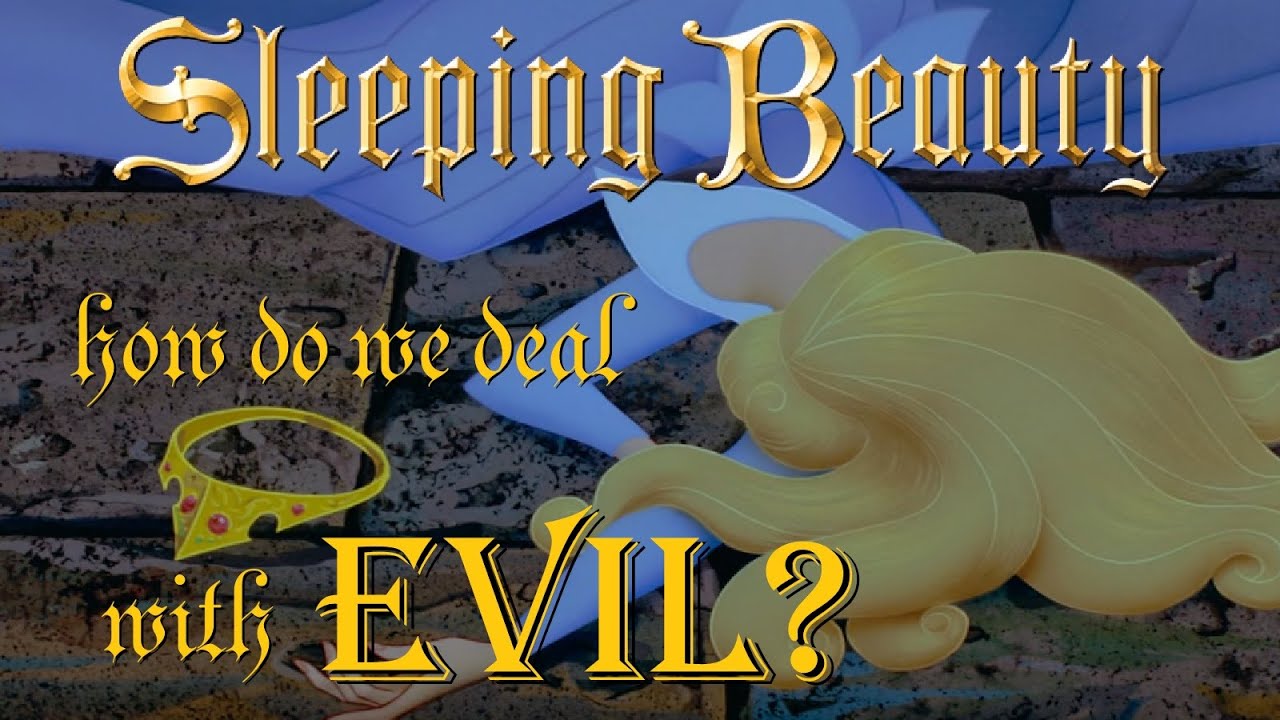 Спящая красавица. Как нам бороться со злом?