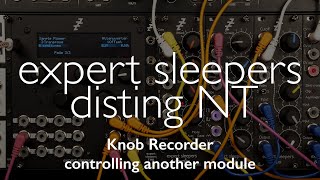 disting NT - Knob Recorder controlling another module Net Worth